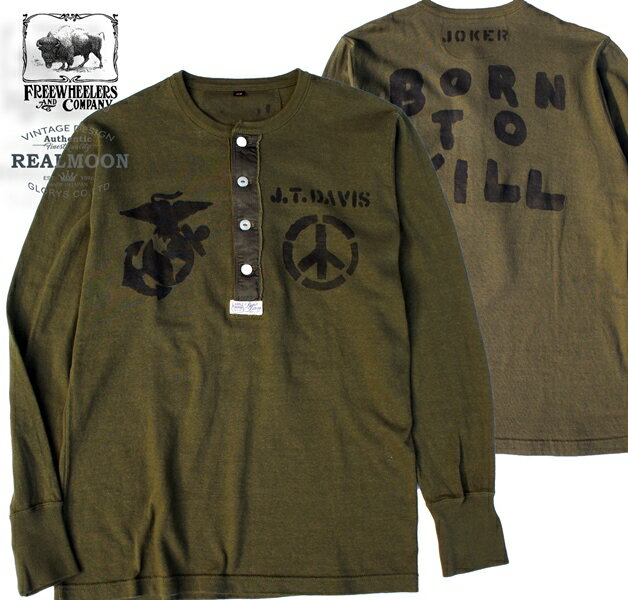 FREEWHEELERS HENLEY NECK LONG SLEEVE SHIRT BORN TO KILL フリーホイーラーズ 長袖ヘンリーネックNo.1935001