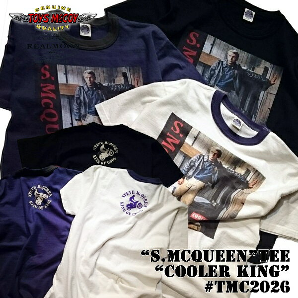 トイズマッコイ tシャツ TOYS McCOY【S.McQUEEN TEE COOL KING 】No.TMC2026