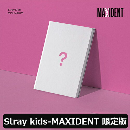 LIMITED EDITION StrayKids ミニアルバム MAXIDENT | K-POP CDやグッズのまとめ