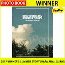 送料無料【1次予約限定価格】WINNER - 2017 WINNER'S SUMMER STORY [HAFA ADAI, GUAM] CODE:ALL【発売8月29日】【9月4日発送予定】
