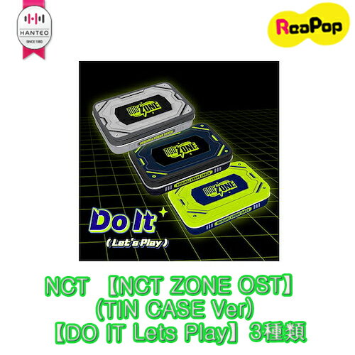 【当店特典】 NCT- NCT ZONE OST (TIN CASE Ver.) [Do It Lets Play] 3種選択