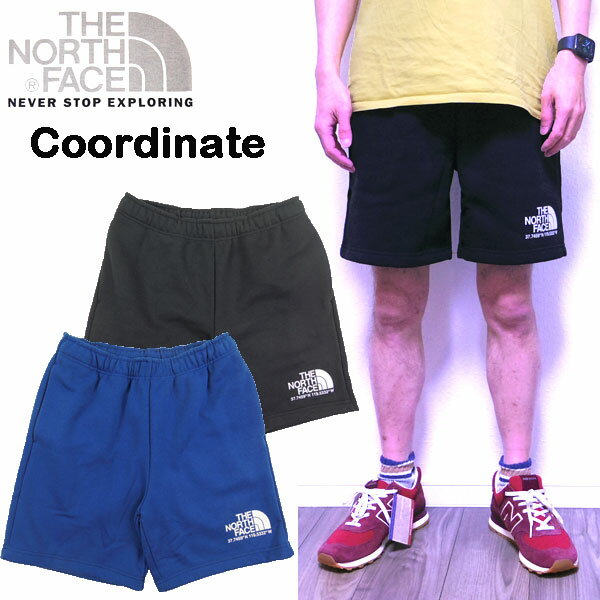 ノースフェイス メンズ ハーフパンツ COORDINATE SHORTS スウェット 在庫処分 THE NORTH FACE ブランド 春夏