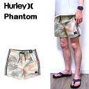 n[[ T[tpc Y HURLEY PHANTOM NATURALS SESSIONS BOARD SHORT  {[hV[c 16C` 22t MBS0011050 Z[