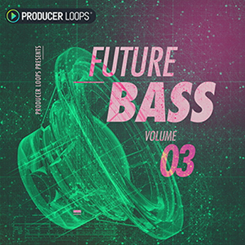 PRODUCER LOOPS FUTURE BASS VOL 3(オンライン納品)(2時間以内に納品) プラグインソフト