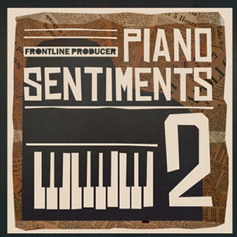 Rakuten - FRONTLINE PRODUCER PIANO SENTIMENTS 2(オンライン納品)(2時間以内に納品) プラグインソフト