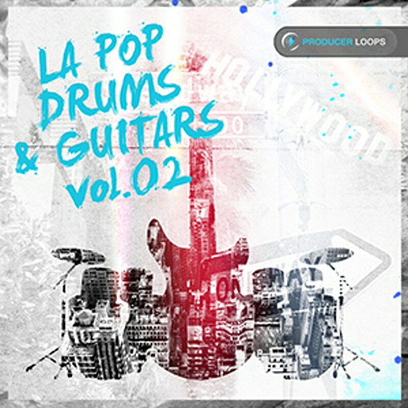 PRODUCER LOOPS LA POP DRUMS & GUITARS VOL 2(オンライン納品)(2時間以内に納品) プラグインソフト
