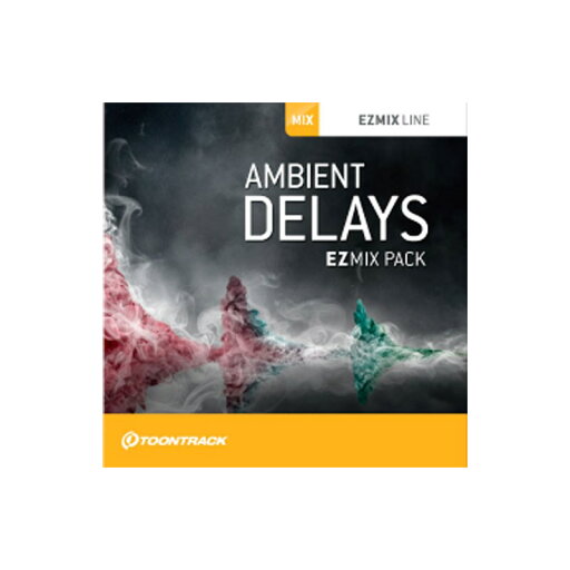 TOONTRACK EZMIX2 PACK - AMBIENT DELAYS(オンライン納品)(2時間以内に納品) プラグインソフト TOONTRACK EZMIX2 PACK - AMBIENT DELAYS(オンライン納品)(2時間以内に納品) プラグインソフト