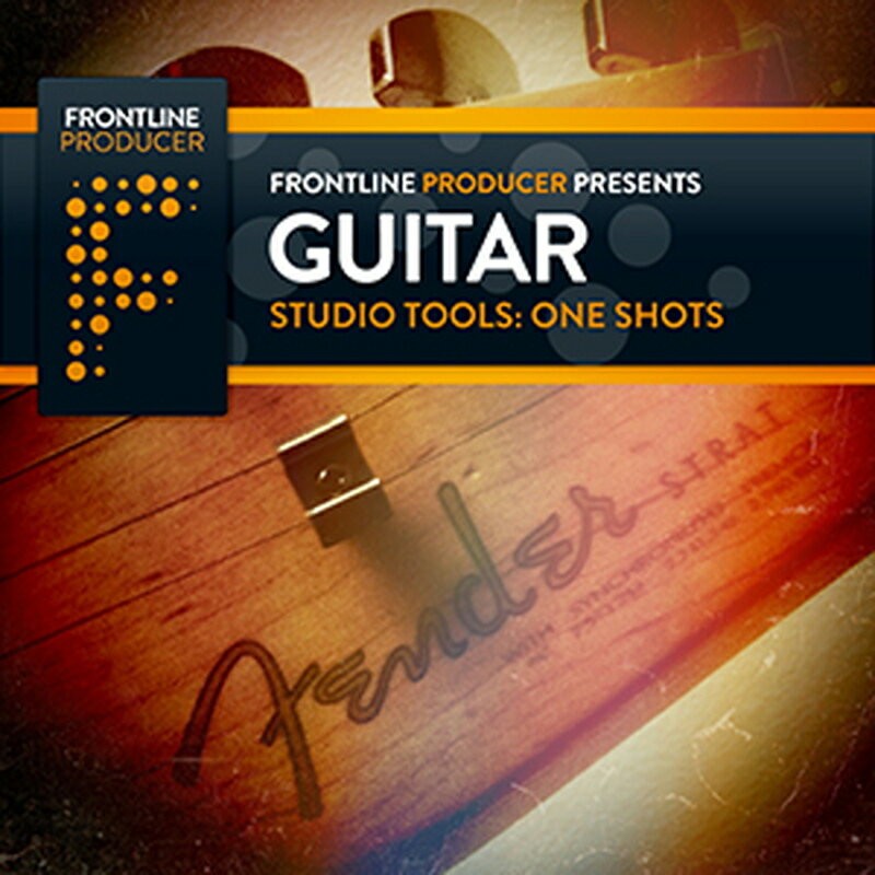 FRONTLINE PRODUCER GUITAR ONE SHOTS(オンライン納品)(2時間以内に納品) プラグインソフト