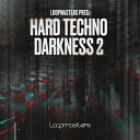 LOOPMASTERS 【ループマスターズ Back to the Studio セール!】HARD TECHNO DARKNESS VOL 2(オンライン納品)(2時間以内に納品) プラグインソフト