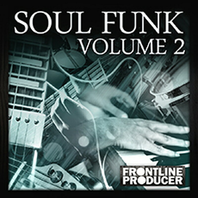FRONTLINE PRODUCER SOUL FUNK 2(オンライン納品)(2時間以内に納品) プラグインソフト