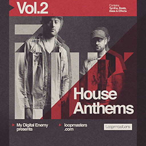 LOOPMASTERS 【厳選サンプルパック・シンセプリセットが約40%OFF!】MY DIGITAL ENEMY PRESENTS HOUSE ANTHEMS VOL 2(オンライン納品)(2時間以内に納品) プラグインソフト LOOPMASTERS 【厳選サンプルパック・シンセプリセットが約40%OFF!】MY DIGITAL ENEMY PRESENTS HOUSE ANTHEMS VOL 2(オンライン納品)(2時間以内に納品) プラグインソフト