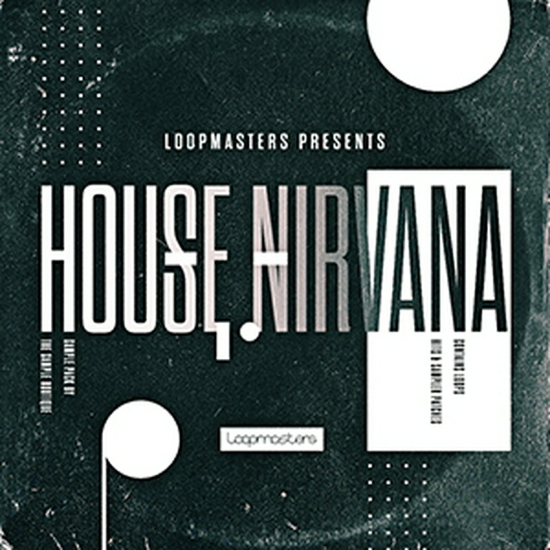 LOOPMASTERS HOUSE NIRVANA(オンライン納品)(2時間以内に納品) プラグインソフト