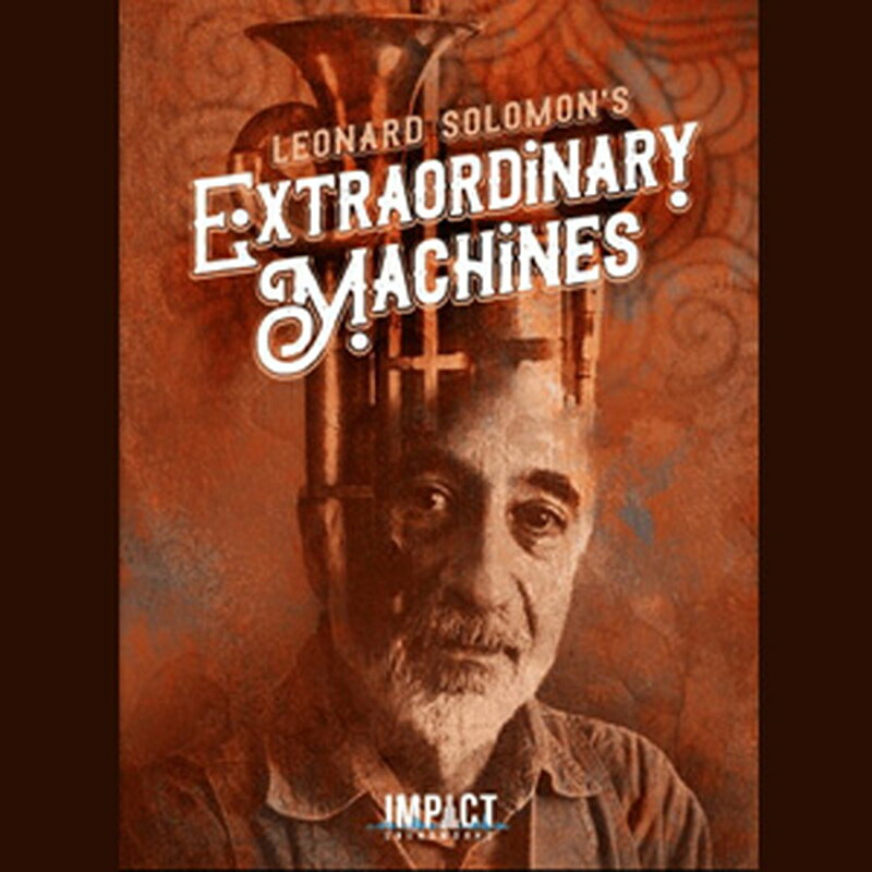 IMPACT SOUNDWORKS LEONARD SOLOMON'S EXTRAORDINARY MACHINES(オンライン納品)(2時間以内に納品) ソフトウェア音源