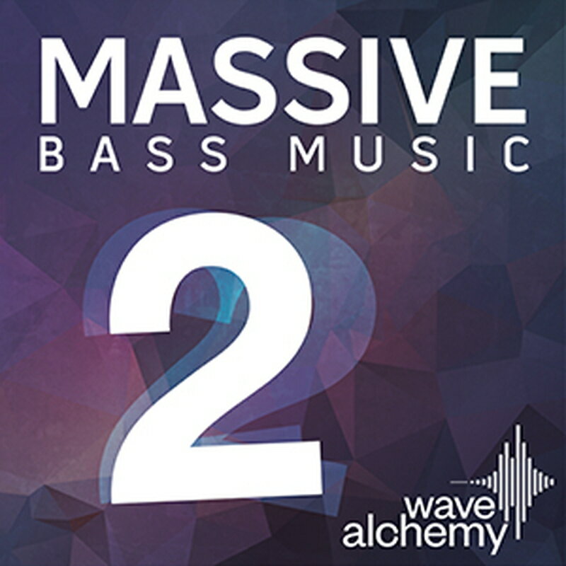 WAVE ALCHEMY MASSIVE BASS MUSIC 2(オンライン納品)(2時間以内に納品) プラグインソフト