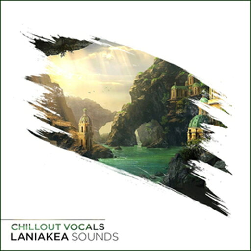 LANIAKEA SOUNDS CHILLOUT VOCALS(オンライン納品)(2時間以内に納品) プラグインソフト LANIAKEA SOUNDS CHILLOUT VOCALS(オンライン納品)(2時間以内に納品) プラグインソフト