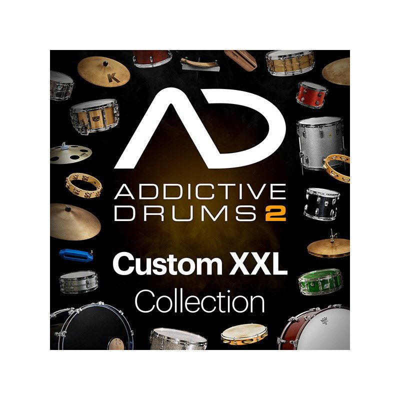 楽天池部楽器 パワーレック鍵盤堂【XLN Audio期間限定プロモーションセール】Addictive Drums 2: Custom XXL Collection （オンライン納品専用） ※代引不可 xlnaudio DTM ソフトウェア音源