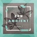 LOOPMASTERS ZEN AMBIENT - VOL 2(オンライン納品)(2時間以内に納品) プラグインソフト