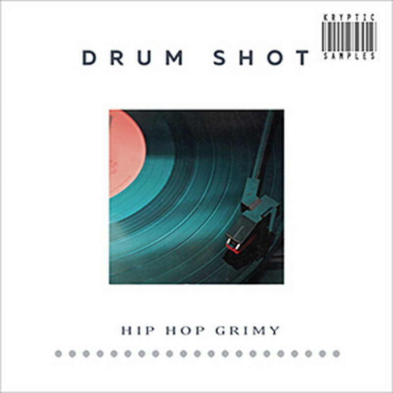 KRYPTIC SAMPLES 【プロデューサーループスブラックフライデーセール!】DRUM SHOT HIP HOP GRIMY(オンライン納品)(2時間以内...