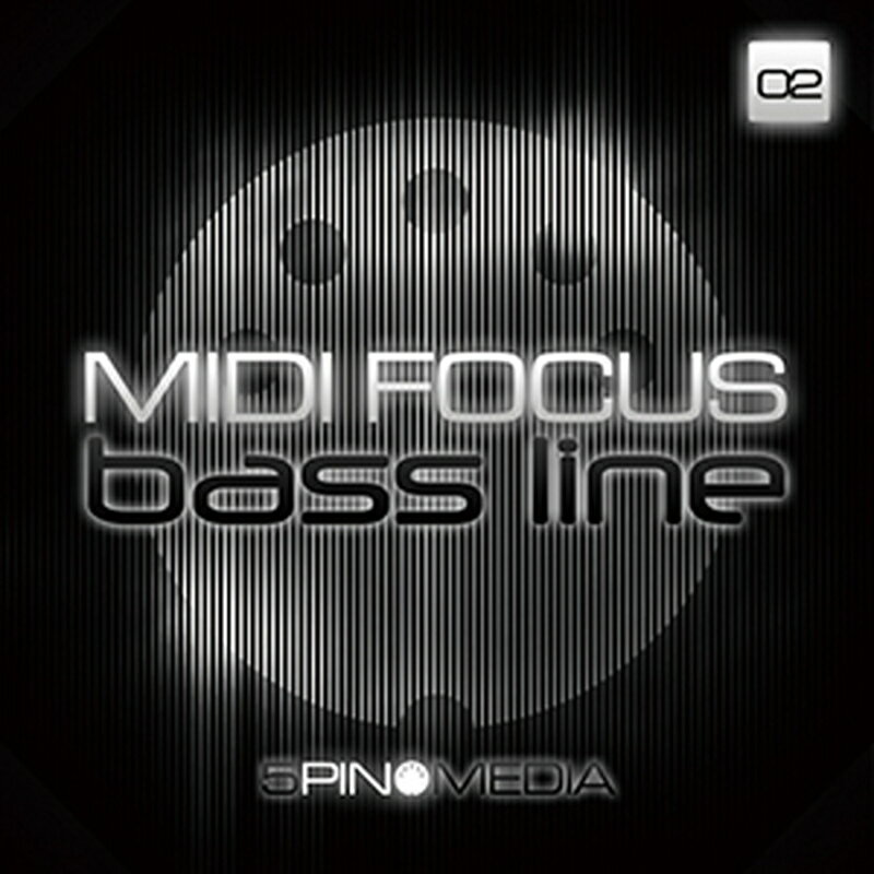 5PIN MEDIA MIDI FOCUS - BASS LINE(オンライン納品)(2時間以内に納品) プラグインソフト