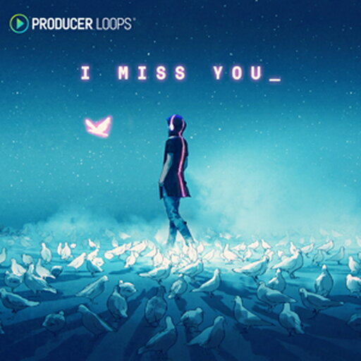 PRODUCER LOOPS I MISS YOU(オンライン納品)(2時間以内に納品) プラグインソフト PRODUCER LOOPS I MISS YOU(オンライン納品)(2時間以内に納品) プラグインソフト