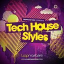 LOOPMASTERS 【厳選サンプルパック・シンセプリセットが約40%OFF!】TECH HOUSE STYLES(オンライン納品)(2時間以内に納品) プラグインソフト