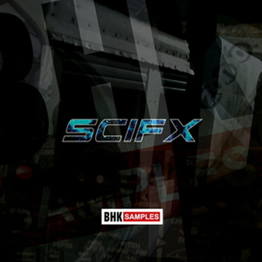 INDUSTRIAL STRENGTH BHK SAMPLES - SCI FX COLLECTION(オンライン納品)(2時間以内に納品) プラグインソフト INDUSTRIAL STRENGTH BHK SAMPLES - SCI FX COLLECTION(オンライン納品)(2時間以内に納品) プラグインソフト
