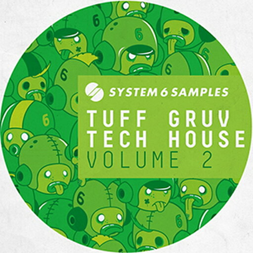 SYSTEM 6 SAMPLES PRES. TUFF GRUV TECH HOUSE VOL. 2(オンライン納品)(2時間以内に納品) プラグインソフト SYSTEM 6 SAMPLES PRES. TUFF GRUV TECH HOUSE VOL. 2(オンライン納品)(2時間以内に納品) プラグインソフト