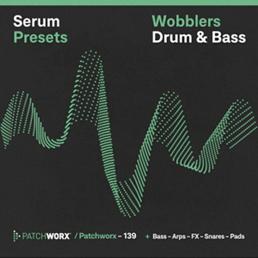 LOOPMASTERS DRUM & BASS WOBBLERS - SERUM PRESETS(オンライン納品)(2時間以内に納品) プラグインソフト LOOPMASTERS DRUM & BASS WOBBLERS - SERUM PRESETS(オンライン納品)(2時間以内に納品) プラグインソフト