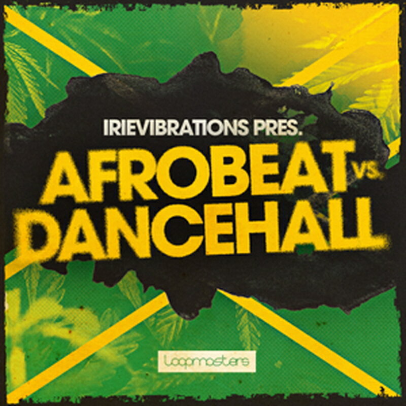 Rakuten - LOOPMASTERS IRIEVIBRATIONS - AFROBEAT VS DANCEHALL(オンライン納品)(2時間以内に納品) プラグインソフト