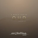 EVOLUTION SERIES WORLD STRINGS OUD 2.0(オンライン納品)(2時間以内に納品) ソフトウェア音源