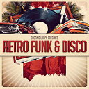 ORGANIC LOOPS RETRO FUNK & DISCO(オンライン納品)(2時間以内に納品) プラグインソフト