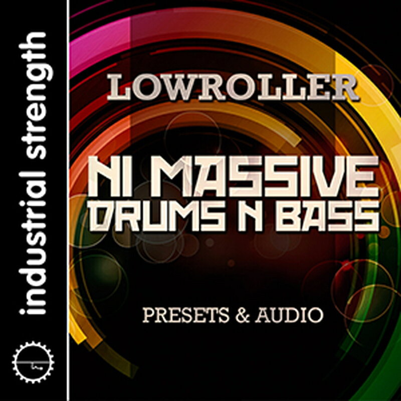 INDUSTRIAL STRENGTH LOWROLLER NI MASSIVE DRUM'S N BASS(オンライン納品)(2時間以内に納品) プラグインソフト