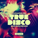 LOOPMASTERS TRUE DISCO(オンライン納品)(2時間以内に納品) プラグインソフト