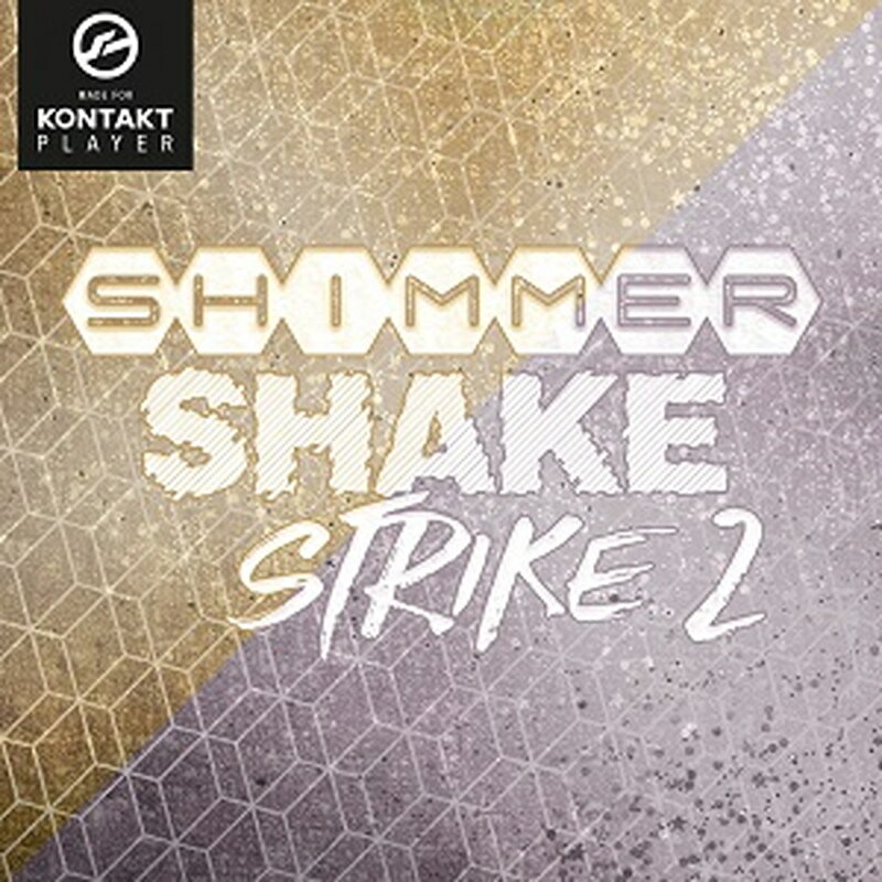 IN SESSION AUDIO SHIMMER SHAKE STRIKE 2 + EXPANS