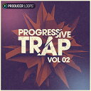 PRODUCER LOOPS PROGRESSIVE TRAP VOL 2(オンライン納品)(2時間以内に納品) プラグインソフト