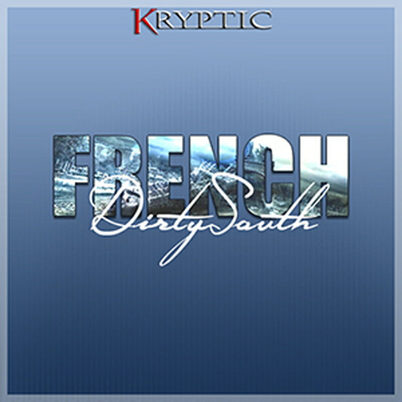 KRYPTIC SAMPLES FRENCH DIRTY SOUTH(オンライン納品)(2時間以内に納品) プラグインソフト