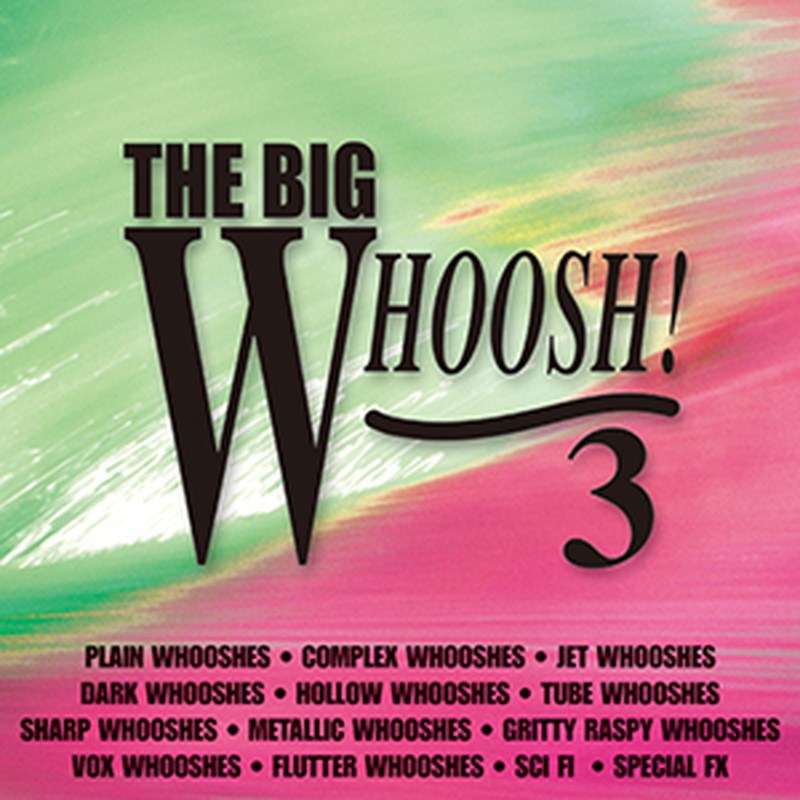 SOUND IDEAS THE BIG WHOOSH 3(オンライン納品)(2時間以内に納品) プラグインソフト