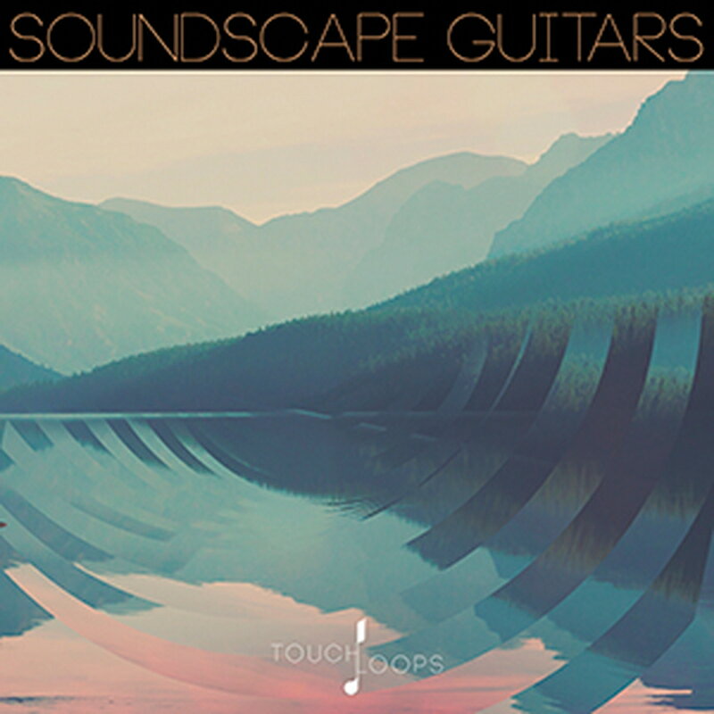 TOUCH LOOPS SOUND SCAPE GUITARS(オンライン納品)(2時間以内に納品) プラグインソフト