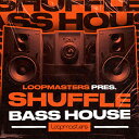 LOOPMASTERS SHUFFLE BASS HOUSE(オンライン納品)(2時間以内に納品) プラグインソフト