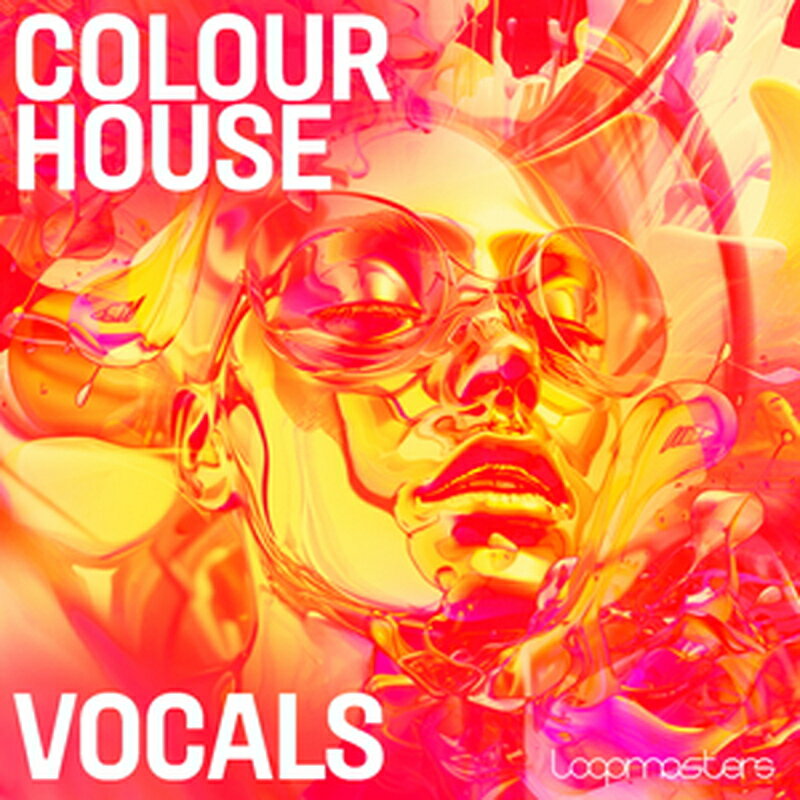 LOOPMASTERS COLOUR HOUSE VOCALS(オンライン納品)(2時間以内に納品) プラグインソフト