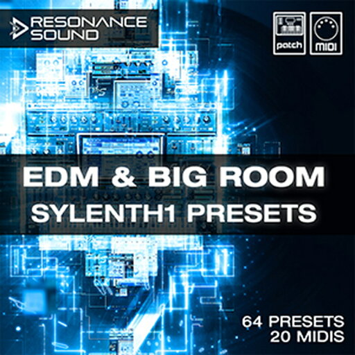 RESONANCE SOUND EDM & BIGROOM SYLENTH1(オンライン納品)(2時間以内に納品) プラグインソフト RESONANCE SOUND EDM & BIGROOM SYLENTH1(オンライン納品)(2時間以内に納品) プラグインソフト