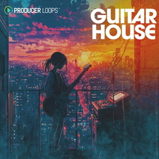 PRODUCER LOOPS GUITAR HOUSE(オンライン納品)(2時間以内に納品) プラグインソフト PRODUCER LOOPS GUITAR HOUSE(オンライン納品)(2時間以内に納品) プラグインソフト