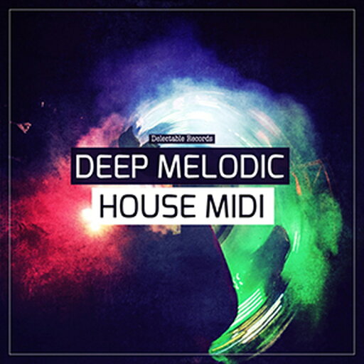 DELECTABLE RECORDS DEEP MELODIC HOUSE MIDI(オンライン納品)(2時間以内に納品) プラグインソフト DELECTABLE RECORDS DEEP MELODIC HOUSE MIDI(オンライン納品)(2時間以内に納品) プラグインソフト