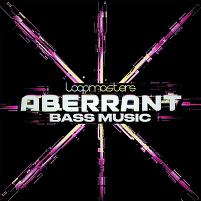 LOOPMASTERS ABERRANT BASS MUSIC(オンライン納品)(2時間以内に納品) プラグインソフト