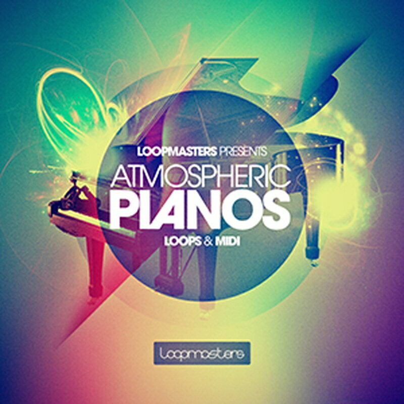 LOOPMASTERS ATMOSPHERIC PIANOS(オンライン納品)(2時間以内に納品) プラグインソフト