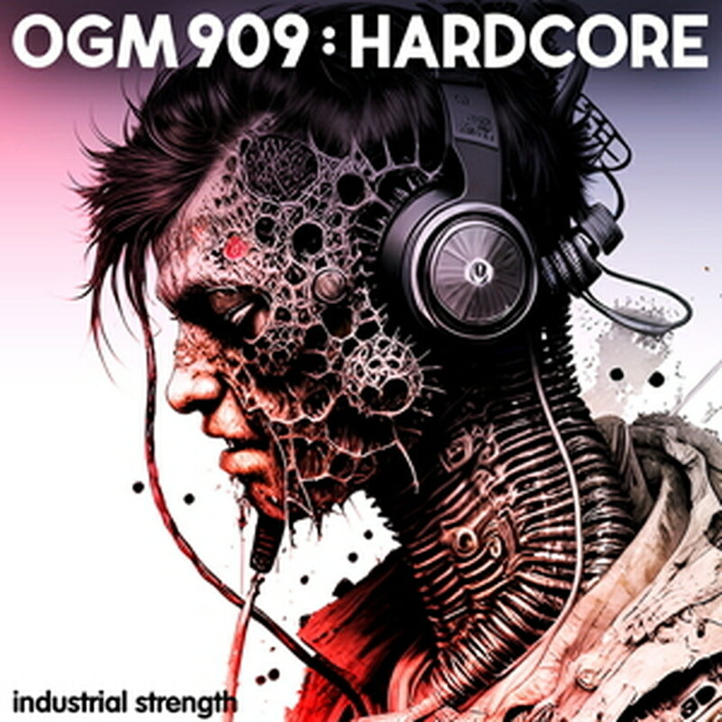 INDUSTRIAL STRENGTH OGM909 - HARDCORE(����饤��Ǽ��)(2���ְ����Ǽ��) �ץ饰���󥽥ե�