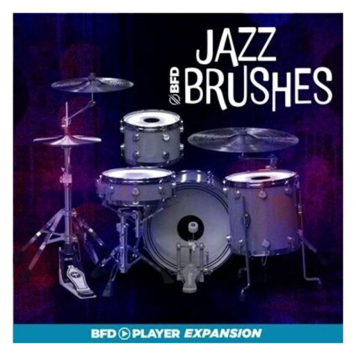 BFD ?PLAYER?EXPANSIONS:?JAZZ?BRUSHES ( PLAYER専用拡張音源)(オンライン納品)(2時間以内に納品) ソフトウェア音源 BFD ?PLAYER?EXPANSIONS:?JAZZ?BRUSHES ( PLAYER専用拡張音源)(オンライン納品)(2時間以内に納品) ソフトウェア音源