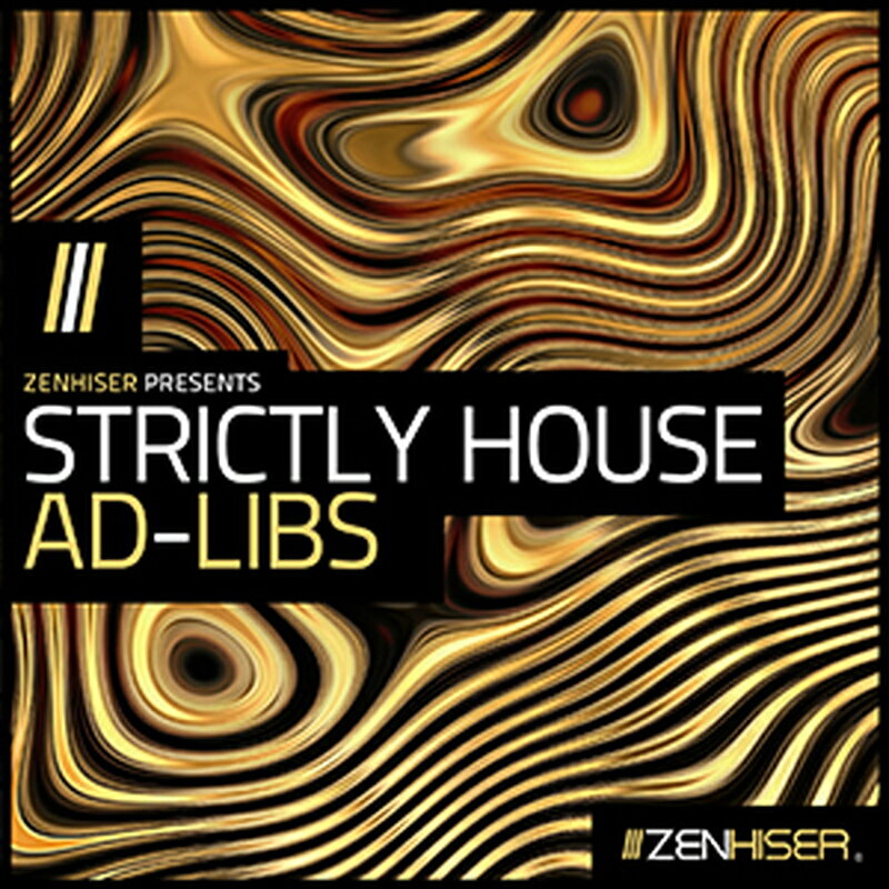 ZENHISER STRICTLY HOUSE AD-LIBS(オンライン納品)(2時間以内に納品) プラグインソフト