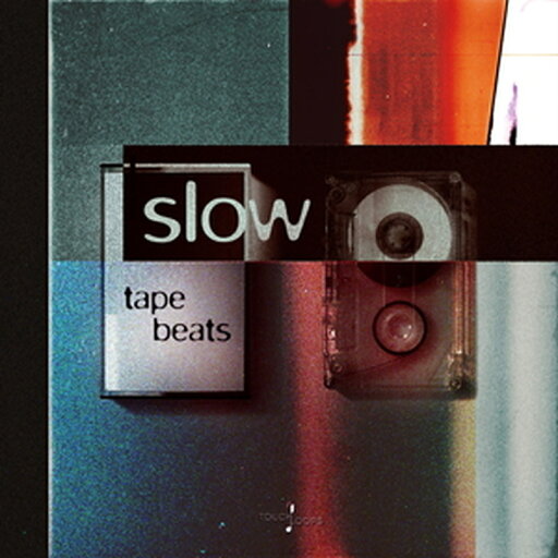 TOUCH LOOPS SLOW TAPE BEATS(オンライン納品)(2時間以内に納品) プラグインソフト TOUCH LOOPS SLOW TAPE BEATS(オンライン納品)(2時間以内に納品) プラグインソフト