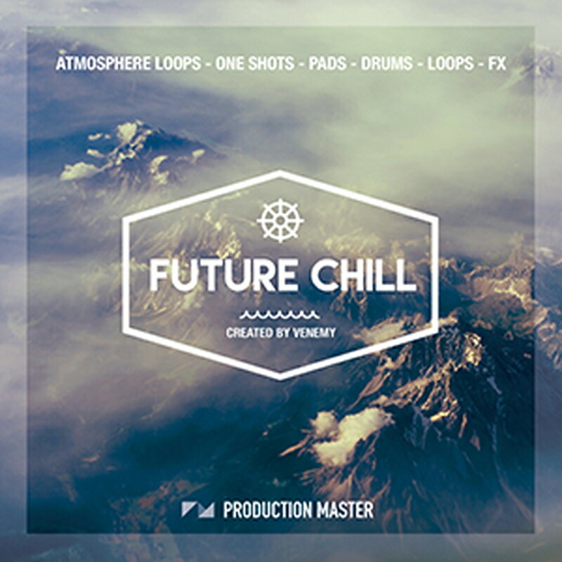 PRODUCTION MASTER FUTURE CHILL(オンライン納品)(2時間以内に納品) プラグインソフト